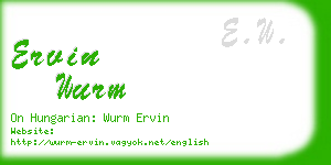 ervin wurm business card